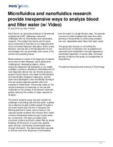 Microfluidics and nanofluidics research provide inexpensive ways to analyze blood and filter water (w/ Video)