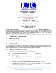 1405 N. IMPERIAL AVENUE, SUITE 1 EL CENTRO, CA[removed]PHONE: ([removed]FAX: ([removed]TRANSPORTATION COMMISSION MEETING REVISED AGENDA