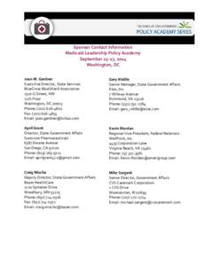 Sponsor Contact Information Medicaid Leadership Policy Academy September 15-17, 2014 Washington, DC Joan M. Gardner Executive Director, State Services