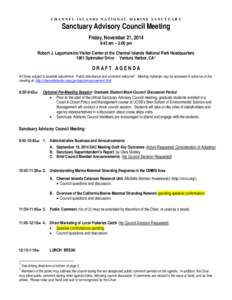 Public comment / Oxnard /  California / United States National Marine Sanctuary / Santa Barbara /  California / Geography of California / Ventura /  California / Channel Islands National Marine Sanctuary