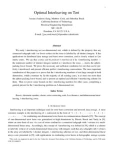 1  Optimal Interleaving on Tori Anxiao (Andrew) Jiang, Matthew Cook, and Jehoshua Bruck California Institute of Technology Electrical Engineering Department