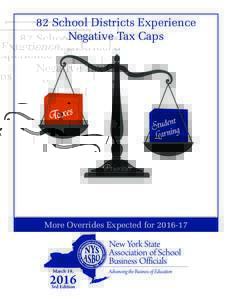 82 School Districts Experience Negative Tax Caps More Overrides Expected forMarch 18,
