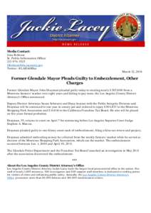 Press release from LA - Former Glendale Mayor Pleads Guilty to Embezzlement, Other Charges