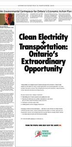 INFORMATION FEATURE FROM THE POWER WORKERS’ UNION  An Environmental Centrepiece for Ontario’s Economic Action Plan come and will provide a strong foundation for the future of Ontario’s nuclear industry. While the n