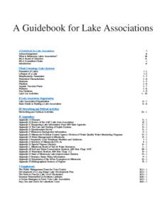 A Guidebook for Lake Associations A Guidebook for Lake Associations Acknowledgement What is Minnesota Lakes Association? MLA Board of Directors MLA Committee Chairs