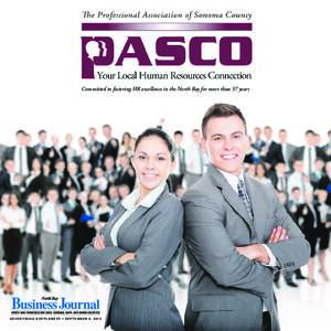 Committed to fostering HR excellence in the North Bay for more than 57 years  A DV E R T I S I N G S U P P L E M E N T • S E P T E M B E R 8 , 2 014 2 • North Bay Business Journal