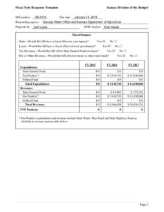 Fiscal Note Response Template Bill number: HBResponding agency: