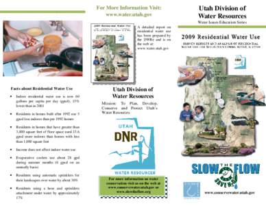 For More Information Visit: www.water.utah.gov Utah Division of Water Resources Water Issues Education Series