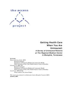 Getting Health Care When You Are Uninsured: A Survey of Uninsured Patients at The Regional Medical Center