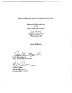 National Aeronautics and Space Administration  Research Subcommittee of the NASA Advisory Council April17, 2013