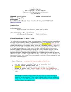 Latin 201– Fall 2015 THE UNIVERSITY OF NEW MEXICO Department of Foreign Languages and Literatures www.unm.edu/~fll Instructor: Makaila Daeschel Email: 