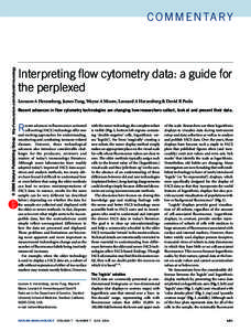 © 2006 Nature Publishing Group http://www.nature.com/natureimmunology  C O M M E N TA R Y Interpreting flow cytometry data: a guide for the perplexed