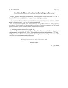 21. decemberNrAtaatsimut sillimmasiissutinut akiliut pillugu nalunaarut Kalaallit Nunaanni sulisilluni ajoqusernermut sillimmasiisarneq pillugu inatsimmi nr. 1528, 21.