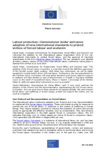 EUROPEAN COMMISSION  PRESS RELEASE Brussels, 11 June[removed]Labour protection: Commissioner Andor welcomes