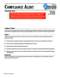 Compliance Alert - seeking to reduce the cost of cigarettes, businesses are acquiring on-premise machines that use loose tobacco and cigarette paper or tubes to produce cigarettes