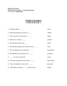 Dutch Farm Survey 4th Grade Social Studies – Colonial Immigration Lesson Title: Going Dutch WORD SCRAMBLE (A Day in the Life...)