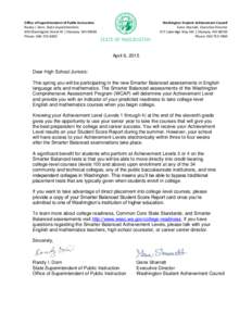 Office of Superintendent of Public Instruction Randy I. Dorn, State Superintendent 600 Washington Street SE | Olympia, WAPhone: Washington Student Achievement Council