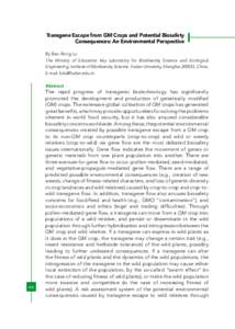 Transgene Escape from GM Crops and Potential Biosafety Consequences: An Environmental Perspective By Bao-Rong Lu The Ministry of Education Key Laboratory for Biodiversity Science and Ecological Engineering, Institute of 