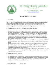 St. Patrick’s Parade Committee Washington, D.C. P.O. Box 11584, Washington, DC[removed]www.dcstpatsparade.com  Parade Policies and Rules