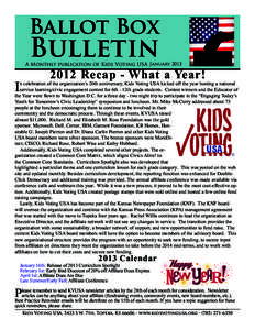 Ballot Box  Bulletin A Monthly publication of Kids Voting USA January 2013