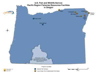 U.S. Fish and Wildlife Service Pacific Region Fisheries Resources Facilities in Oregon Irrigon  Imnaha