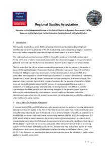 Regional Studies Association Response to the Independent Review of the Role of Metrics in Research Assessment: Call for Evidence by the Higher and Further Education Funding Council for England (hefce) 1. Introduction The