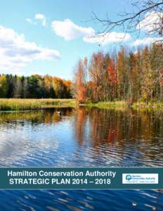 Hamilton Conservation Authority / Conservation biology / Conservation Ontario / Conservation authority / Sustainable forest management / Environmental protection / Conservation Security Program