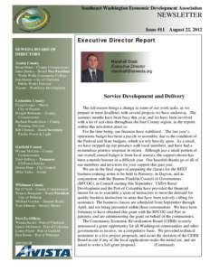 Southeast Washington Economic Development Association  NEWSLETTER Issue #11 August 22, 2012  Executive Director Report