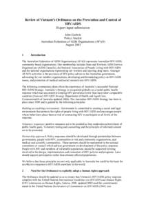 Review of Vietnam’s Ordinance on the Prevention and Control of HIV/AIDS Expert input submission John Godwin Policy Analyst Australian Federation of AIDS Organisations (AFAO)