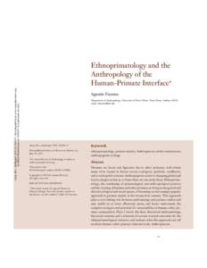 Ethnoprimatology and the Anthropology of the Human-Primate Interface*