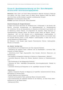 Bundeskongress „Mehr Qualität in Kitas. Impulse aus dem Bundesprogramm Sprache und Integration“ am 23.Juni 2015 in Berlin  Forum 8: Qualitätsentwicklung vor Ort: Gute Beispiele struktureller Unterstützungssysteme 