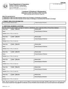 DWC205 For TDI-DWC Use Only Texas Department of Insurance Division of Workers’ Compensation 7551 Metro Center Drive, Suite 100 • MS-96