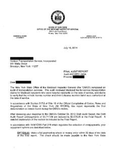 STATE OF NEW YORK OFFICE OF THE MEDICAID INSPECTOR GENERAL 800 North Pearl Street Albany, New York[removed]ANDREW M. CUOMO GOVERNOR