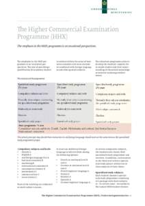 Secondary education in Denmark / Gymnasium / Higher Commercial Examination Programme / Higher Technical Examination Programme / Vocational education