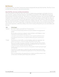 Rail Element In September 2012, the State Transportation Board adopted the Nevada State Rail Plan. The Plan is incorporated here by reference, and summarized below. State Rail Plan, Summary and Recommendations The State 