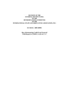 DECISION OF THE EXTERNAL REVIEW PANEL OF THE DETERMINATIONS COMMITTEE OF THE INTERNATIONAL SWAPS AND DERIVATIVES ASSOCIATION, INC.