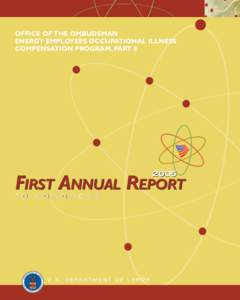 OFFICE OF THE OMBUDSMAN ENERGY EMPLOYEES OCCUPATIONAL ILLNESS COMPENSATION PROGRAM, PART E 2005