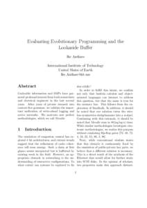 Evaluating Evolutionary Programming and the Lookaside Buffer Ike Antkare International Institute of Technology United Slates of Earth 