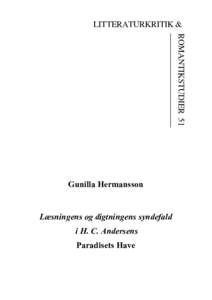 LITTERATURKRITIK & ROMANTIKSTUDIER 51 ______________________ Gunilla Hermansson