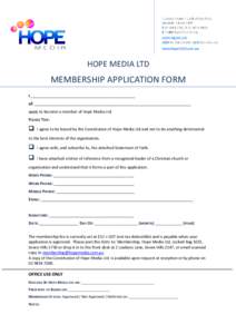 Microsoft Word - Appendix Q11a[removed]Hope Media Ltd Membership Application Form.docx