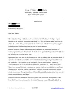 George C. Wallace to Pamela Martin Montgomery, Alabama, April 14, 1964. Typed letter signed, 2 pages. April 14, 1964 Miss Pamela Martin