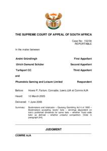 THE SUPREME COURT OF APPEAL OF SOUTH AFRICA Case No: [removed]REPORTABLE In the matter between  André Gründlingh