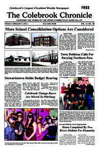 Colebrook’s Largest Circulated Weekly Newspaper  FREE The Colebrook Chronicle COVERING THE TOWNS OF THE UPPER CONNECTICUT RIVER VALLEY