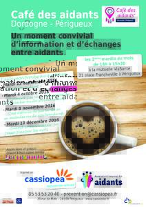 Café des aidants Dordogne - Périgueux Dordogne - Périgueux  Un moment convivial