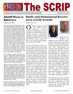 THE NEWSLETTER OF THE ASSOCIATION OF AFRICAN AMERICAN MUSEUMS  FALL 2012 VOL. 6, NO. 5 AAAM Meets in Battle and Muhammad Receive 2012 AAAM Awards