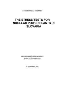 INTERIM NATIONAL REPORT ON  THE STRESS TESTS FOR