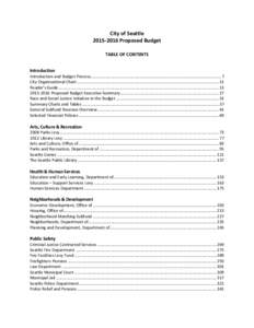 City of Seattle[removed]Proposed Budget TABLE OF CONTENTS Introduction Introduction and Budget Process.................................................................................................................. 7
