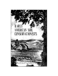 Miscellaneous Publication No[removed]Issued October 1941 EARLY AMERICAN SOIL CONSERVATIONISTS