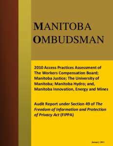 0  MANITOBA OMBUDSMAN 2010 Access Practices Assessment of The Workers Compensation Board;