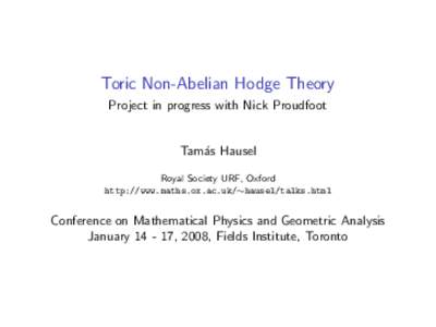 Hodge theory / Homological algebra / Moduli theory / Invariant theory / Moduli space / Hodge structure / Abstract algebra / Algebraic geometry / Geometry
